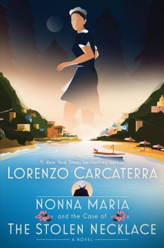 Nonna Maria and the case of the stolen necklace : a novel  Cover Image