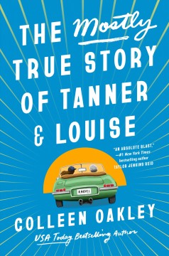 The mostly true story of Tanner & Louise  Cover Image