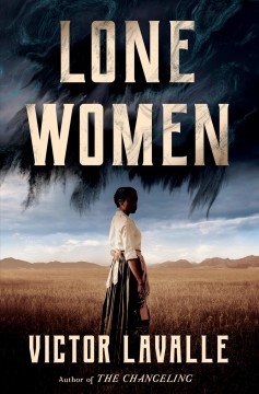 Lone women : a novel  Cover Image