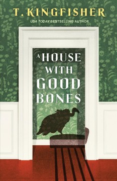 A house with good bones  Cover Image