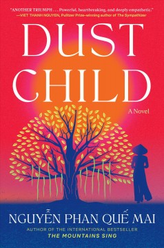 Dust child : a novel  Cover Image