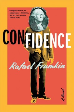 Confidence : a novel  Cover Image