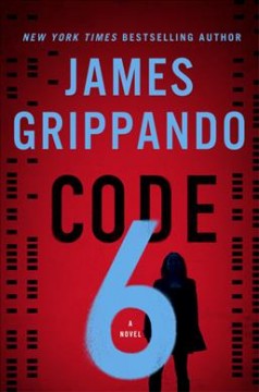 Code 6 : a novel  Cover Image