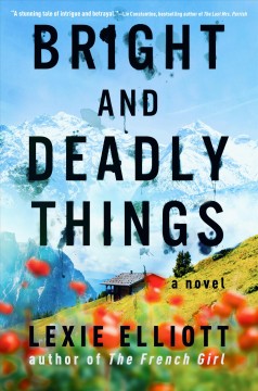 Bright and deadly things  Cover Image