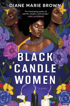 Black candle women : a novel  Cover Image