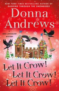 Let it crow! Let it crow! Let it crow!  Cover Image