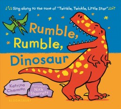 Rumble, rumble, dinosaur  Cover Image