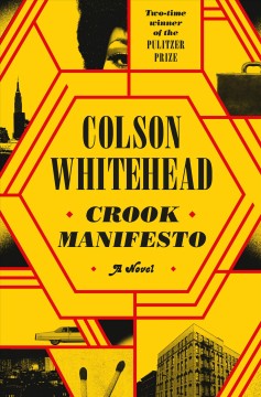 Crook manifesto : a novel  Cover Image