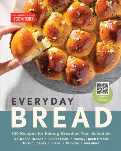 Everyday bread : 100 recipes for baking bread on your schedule  Cover Image