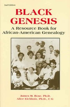 Black genesis : a resource book for African-American genealogy  Cover Image
