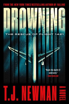 Drowning : the rescue of Flight 1421 : a novel  Cover Image