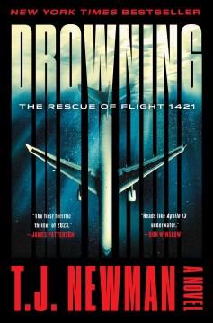 Drowning : the rescue of Flight 1421 : a novel  Cover Image