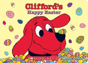 Clifford's happy Easter  Cover Image