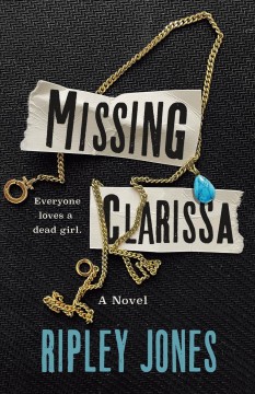 Missing Clarissa : a novel  Cover Image