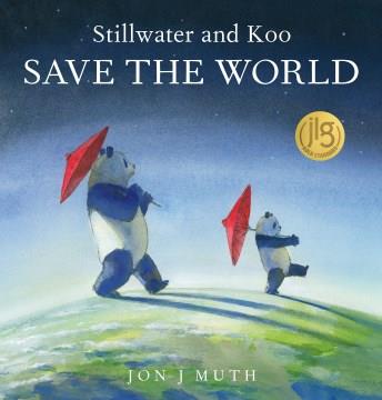 Stillwater and Koo save the world  Cover Image