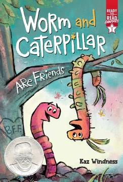 Worm and Caterpillar are friends  Cover Image