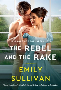 The rebel and the rake  Cover Image
