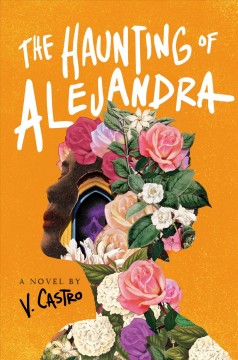 The haunting of Alejandra  Cover Image