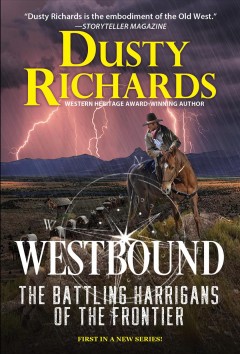 Westbound : a Dusty Richards western  Cover Image