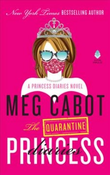 The quarantine princess diaries  Cover Image