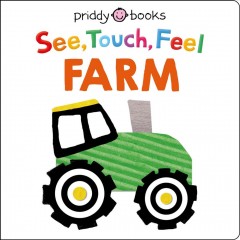 See, touch, feel farm. Cover Image
