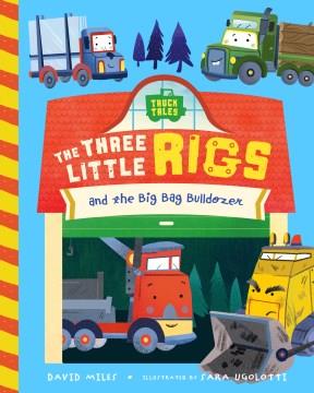 The three little rigs  Cover Image