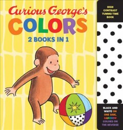 Curious George's colors : high contrast tummy time book  Cover Image