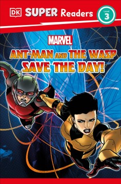 Ant-Man and the Wasp save the day!  Cover Image