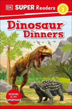 Dinosaur dinners  Cover Image