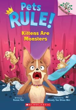Kittens are monsters!  Cover Image