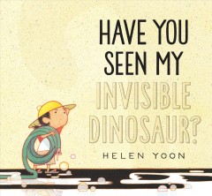 Have you seen my invisible dinosaur?  Cover Image