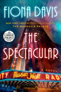 The spectacular a novel  Cover Image