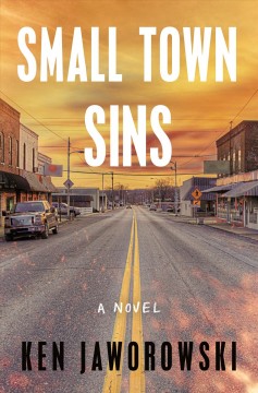 Small town sins : a novel  Cover Image