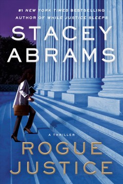 Rogue justice : a thriller  Cover Image