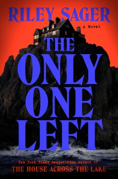 The only one left : a novel  Cover Image