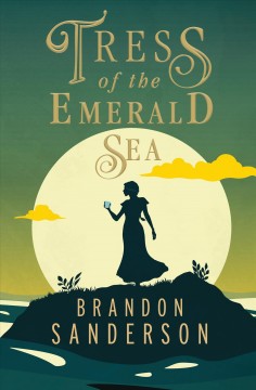 Tress of the emerald sea  Cover Image