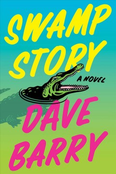 Swamp story : a novel  Cover Image