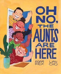 Oh no, the aunts are here  Cover Image