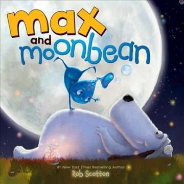 Max and Moonbean  Cover Image