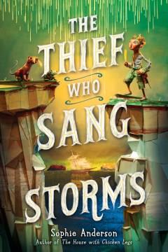 The thief who sang storms  Cover Image
