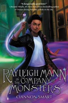 Rayleigh Mann in the company of monsters  Cover Image