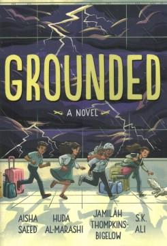 Grounded : a novel  Cover Image