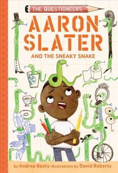 Aaron Slater and the sneaky snake  Cover Image