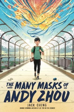 The many masks of Andy Zhou  Cover Image