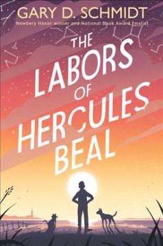 The labors of Hercules Beal  Cover Image