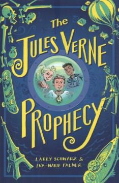 The Jules Verne prophecy  Cover Image