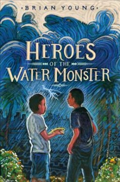 Heroes of the water monster  Cover Image