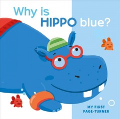 Why is Hippo blue?  Cover Image