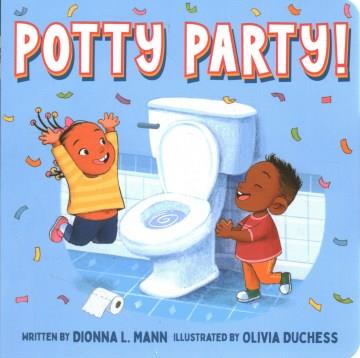 Potty party!  Cover Image