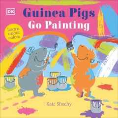 Guinea pigs go painting  Cover Image